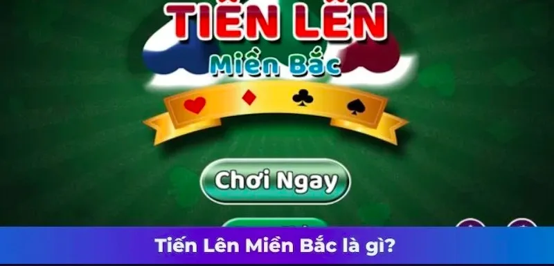 Luật chia bài và các tổ hợp chiến thắng trong Tiến lên miền Bắc Jun88