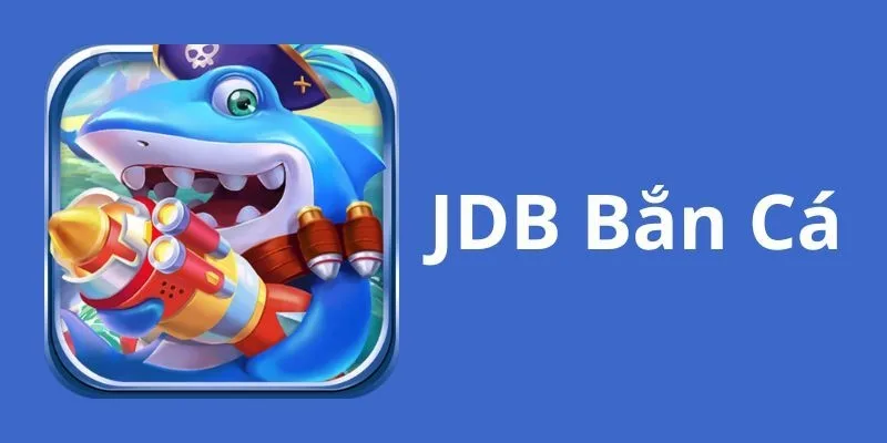 Bắn cá JDB Jun88 – Khám phá trải nghiệm cá cược hiện đại đầy hấp dẫn